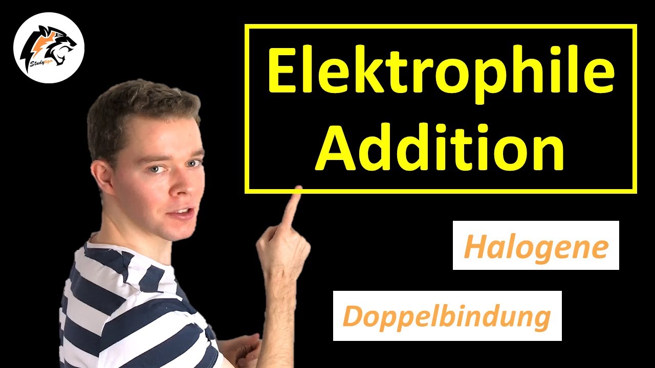 Elektrophile Addition (Halogene & Doppelbindung) | Chemie Tutorial