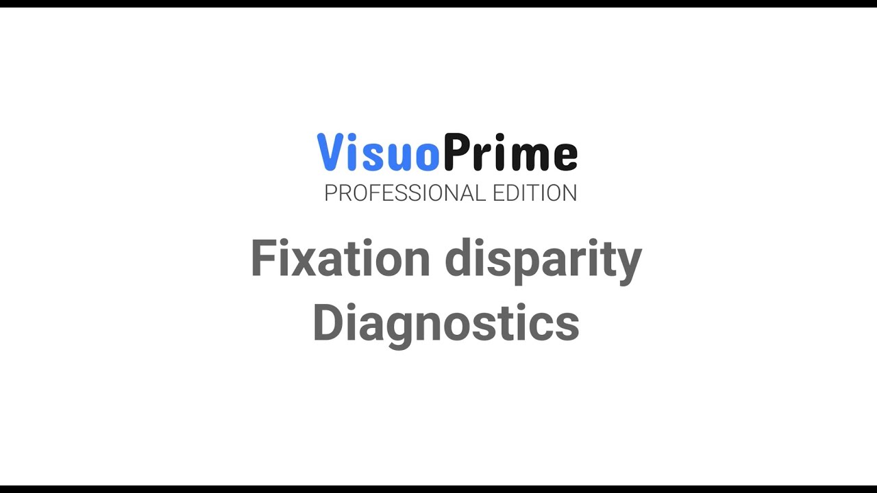 Fixation disparity diagnostics