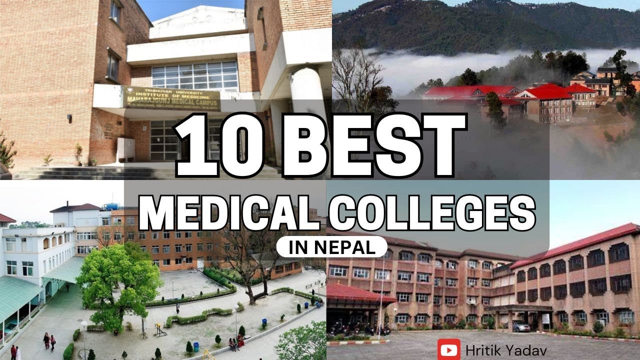 10 Best Medical (MBBS) Colleges in Nepal 2024 | KU or TU? | Hritik Yadav | 