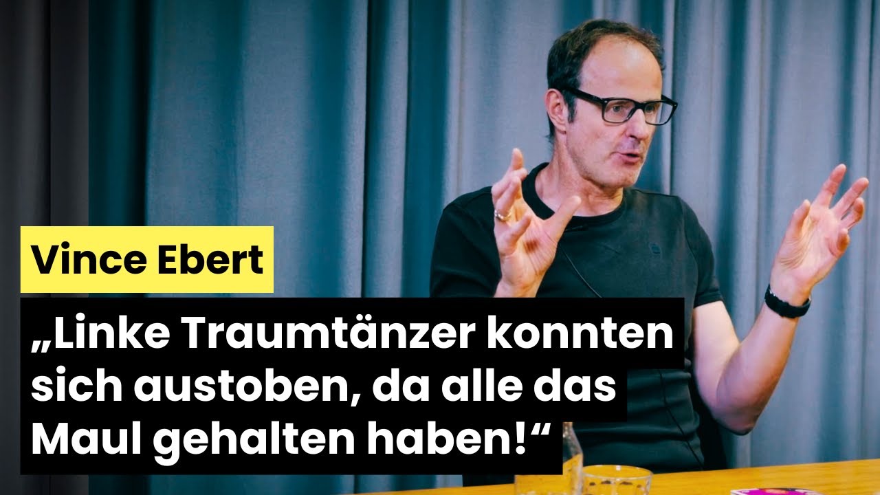 Vince Ebert: „Linke Traumtänzer konnten sich austoben, da alle das Maul gehalten haben!“