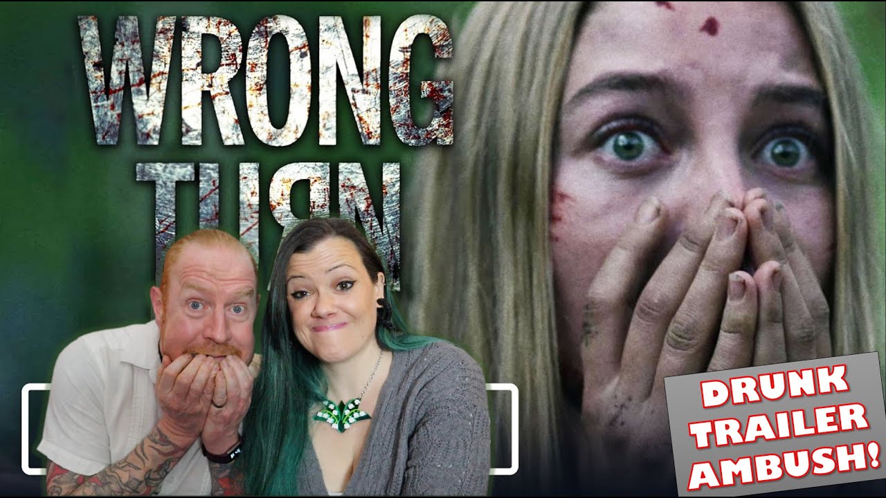 Wrong Turn (2021 Horror Reboot) - Drunk Trailer Ambush!
