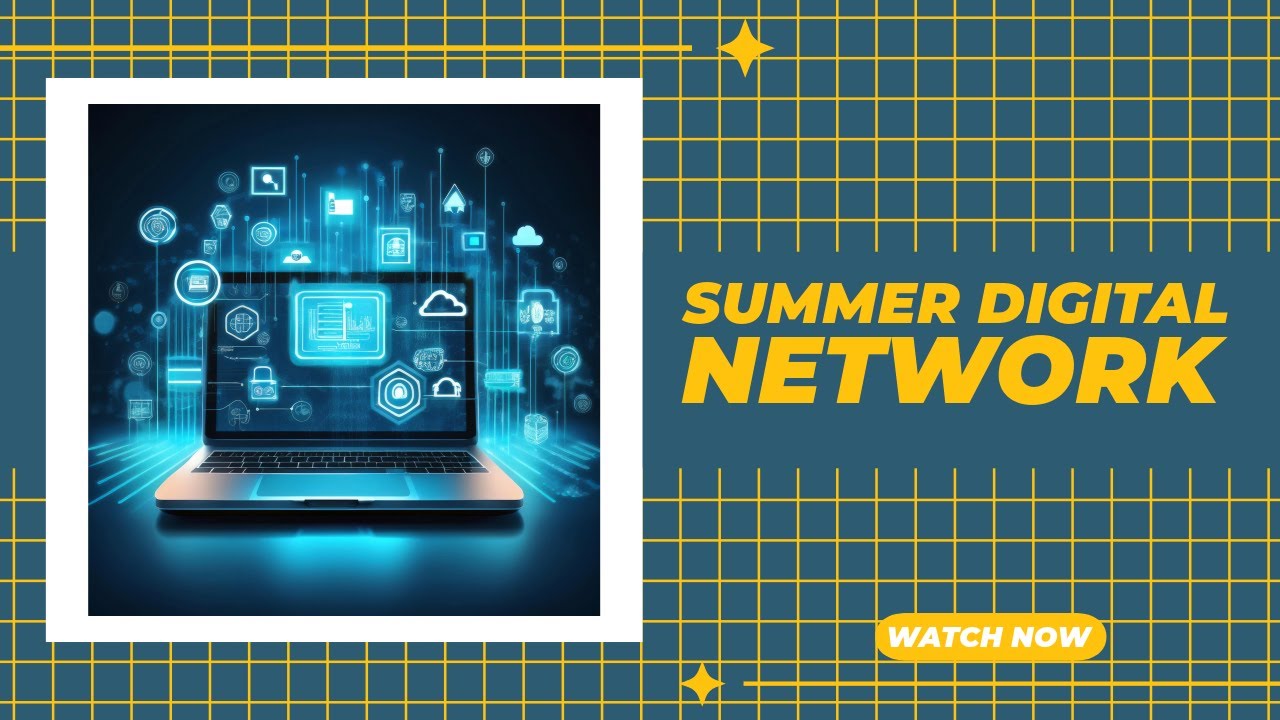 Summer Digital Network