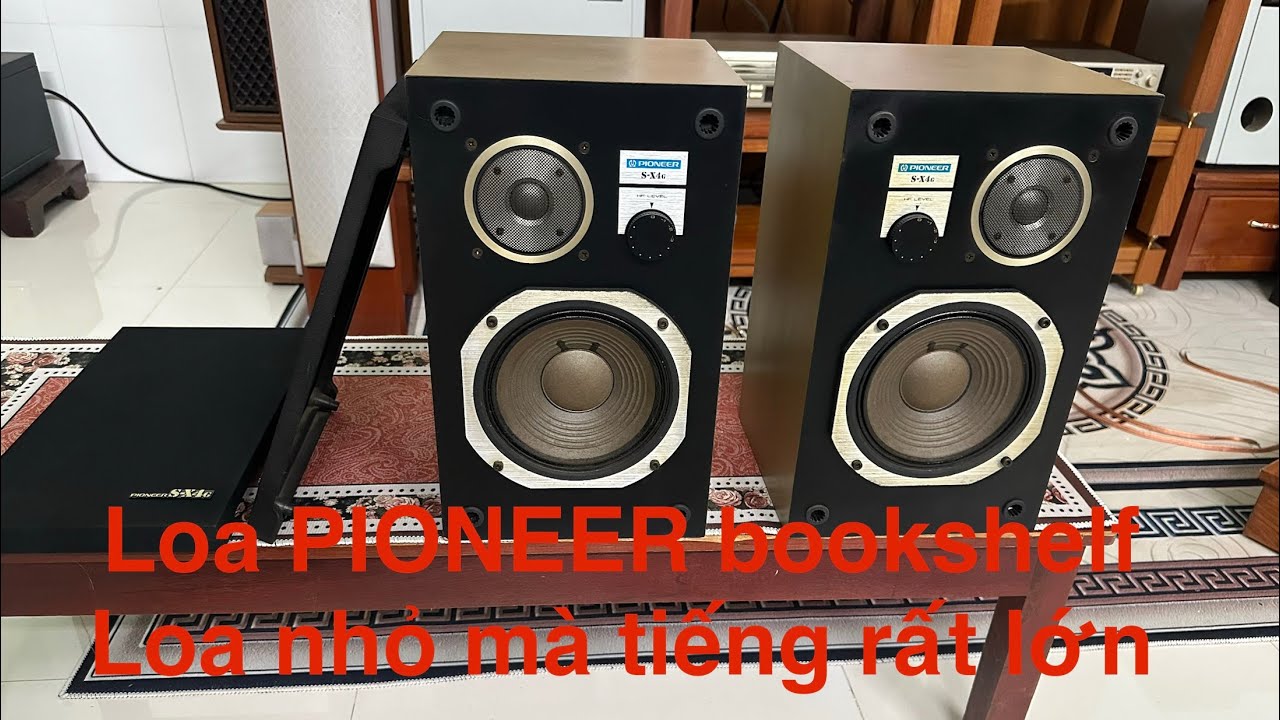 Loa PIONEER S-X4G dòng loa bookshelf Vip của hãng, âm thanh rất chi tiết và mạnh mẻ, giá tốt ok