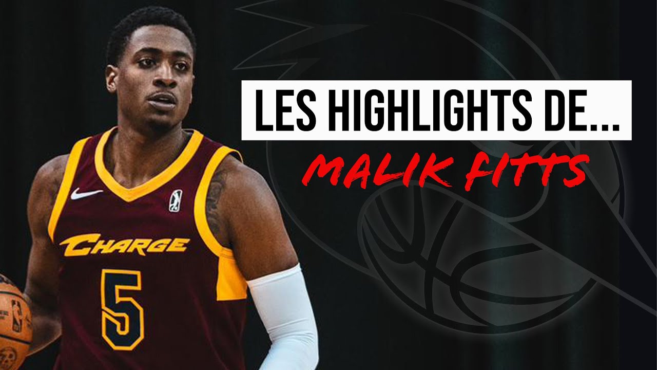 Les highlights de ... Malik Fitts