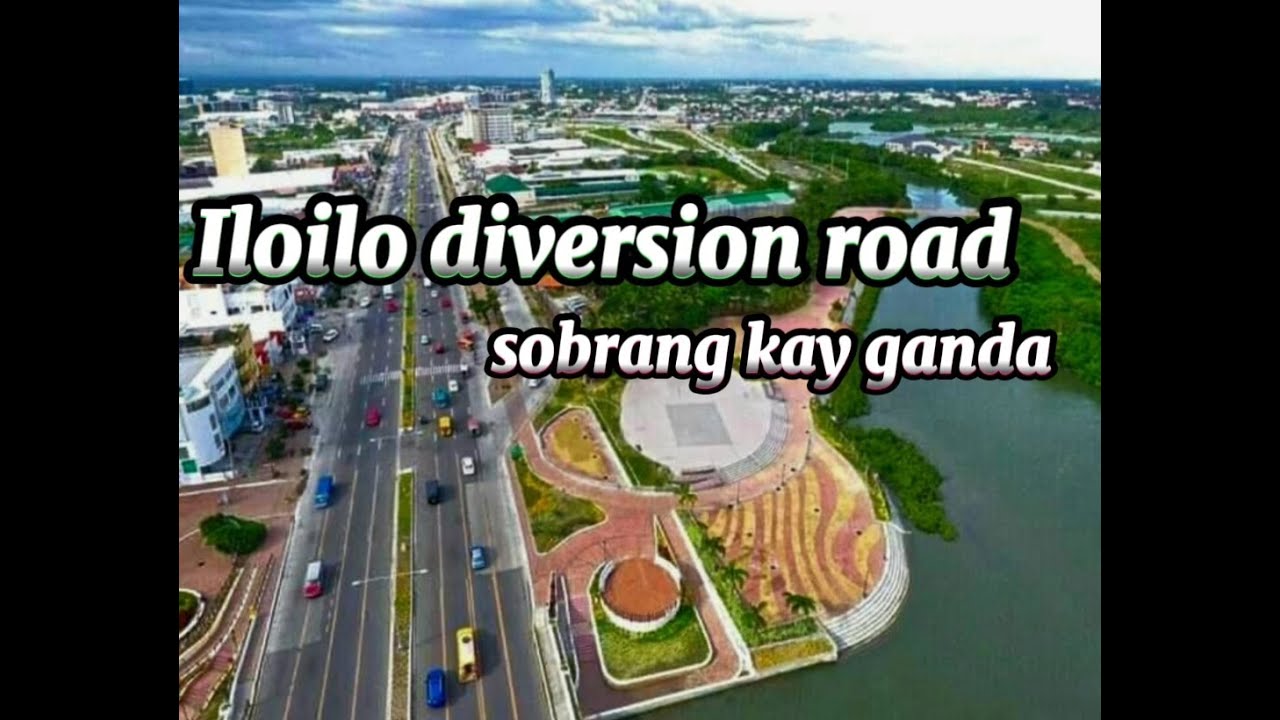 Iloilo city anong kay ganda diversion road sm city