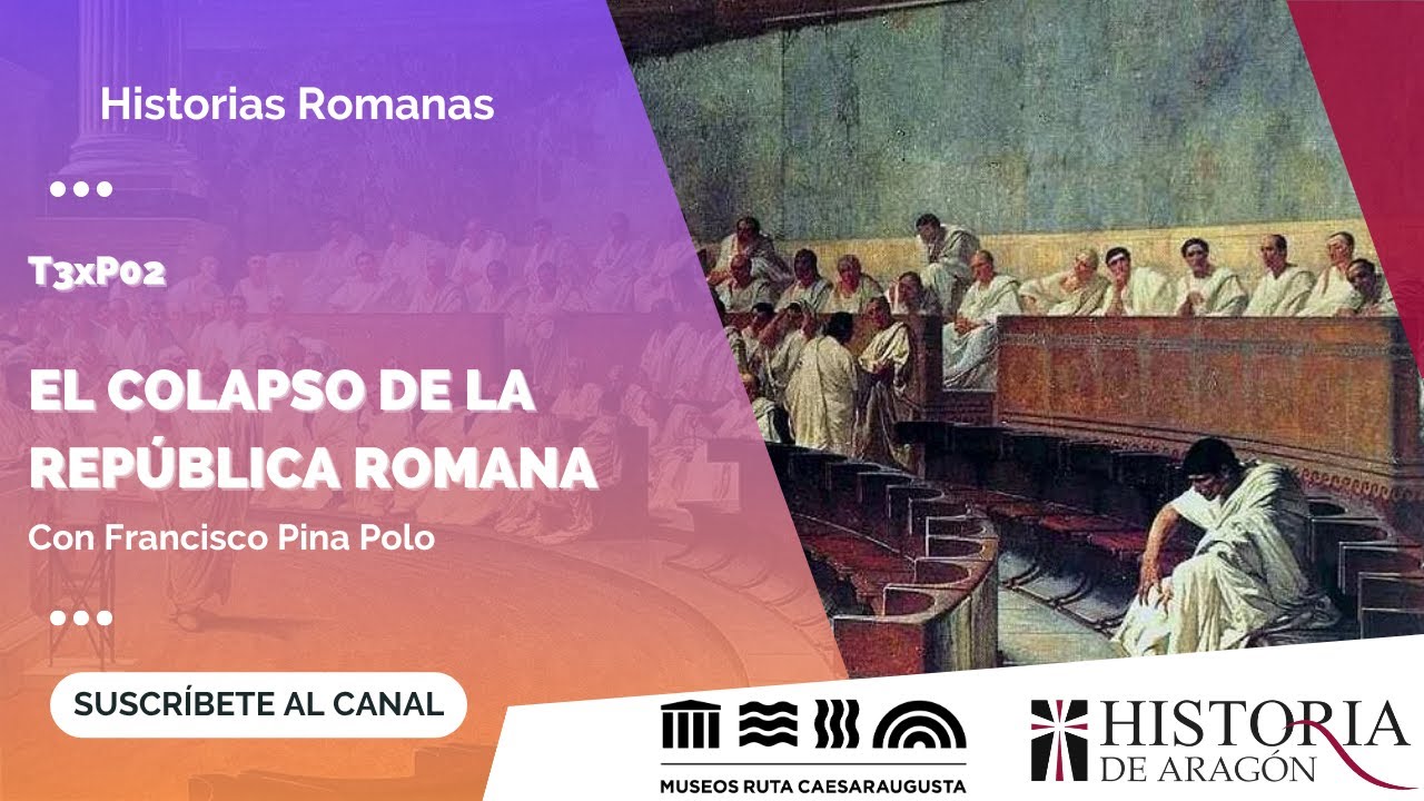 Historias Romanas T03xP02 | El colapso de la Rep&uacute;blica romana