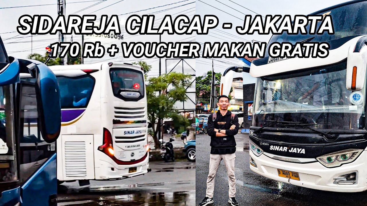 TRIP BUS SINAR JAYA RUTE SELATAN JAWA ‼️ SIDAREJA CILACAP - JAKARTA VIA CIAMIS