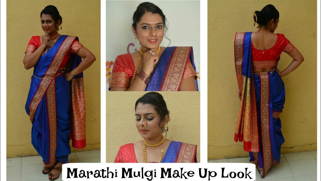 Marathi Mulgi Make Up Look | Make Up + Hair + Outfit Idea