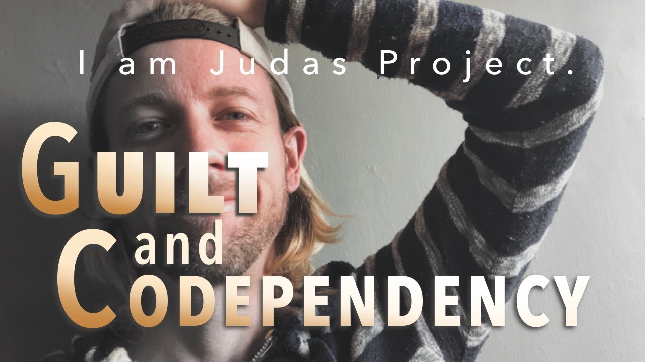 Codependecy: My Catholic Past and Catholic Guilt | I Am Judas Project #6