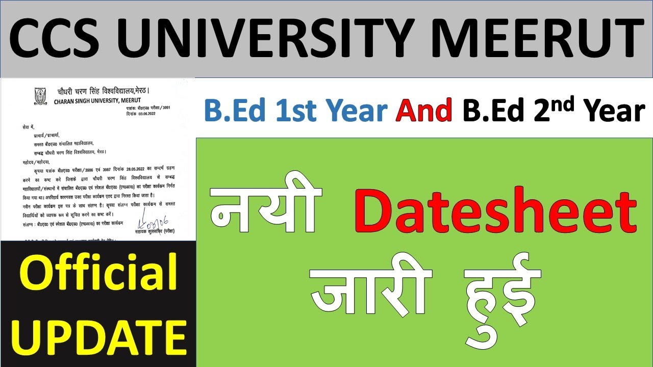 BEd 1st And BEd 2nd Year New Datesheet Release Exam 2022 CCS UNIVERSITY NEW OFFICIAL UPDATE #ccsu