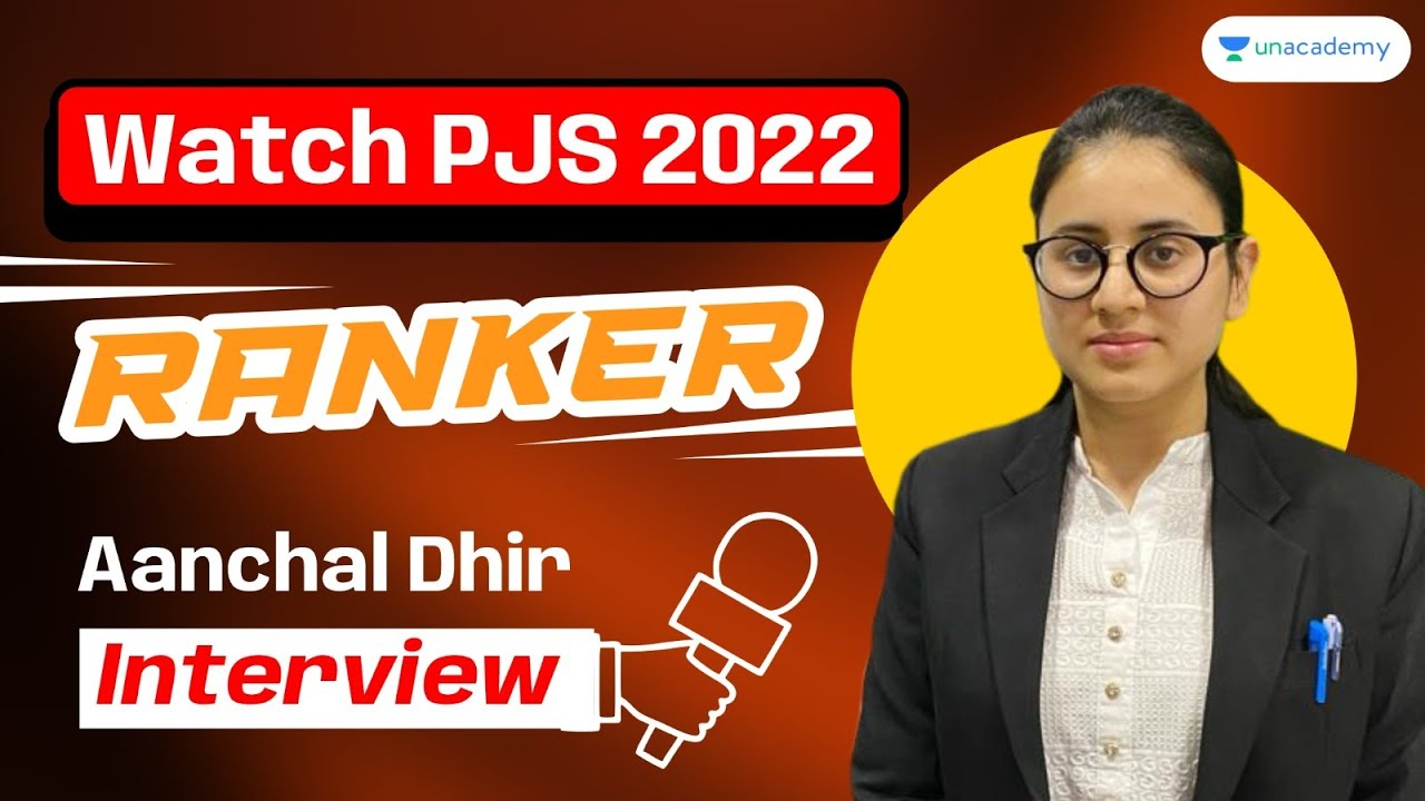 PUNJAB JUDICIAL SERVICES'22 |TOPPER INTERVIEW| AANCHAL DHIR 