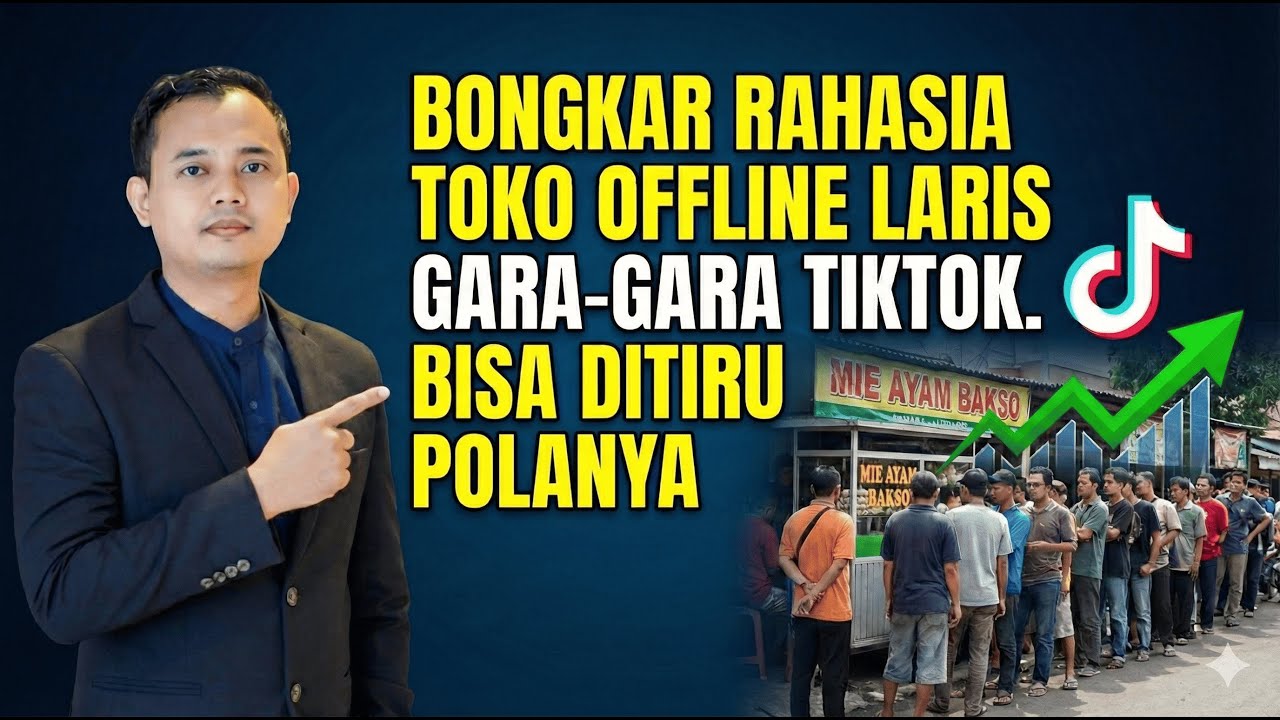 Cara Jualan Laris di TikTok 2026: Studi Kasus Toko Offline (Bisa Tiru Polanya!)