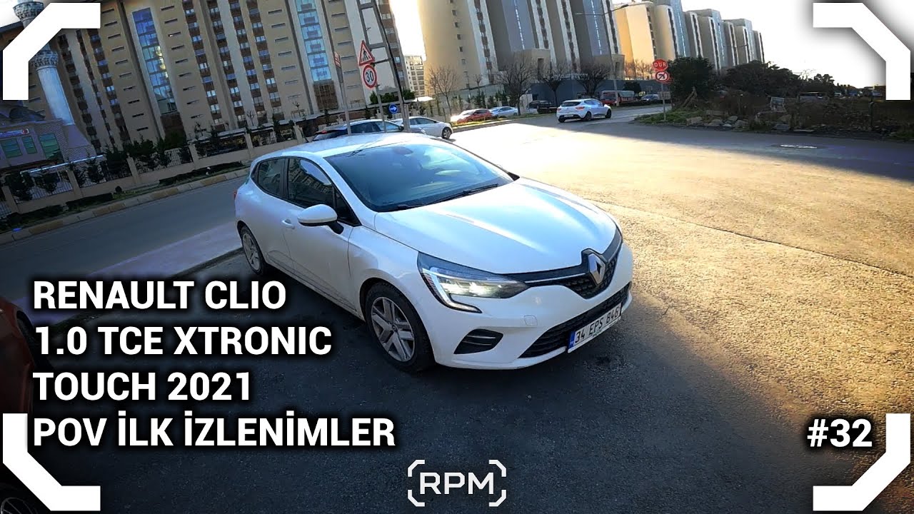 Renault Clio 5 1.0 TCE X-tronic | RENAULT CVT'Sİ NASIL? | POV İlk İzlenimler [RPM]