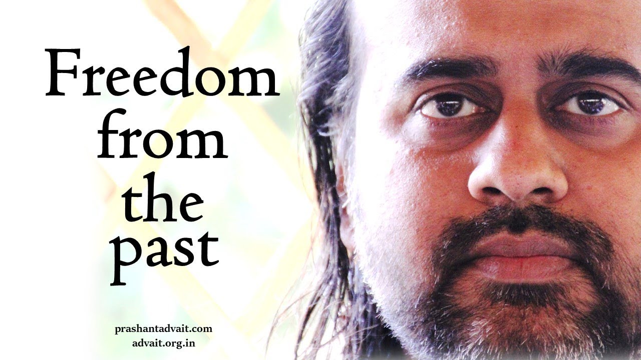 To know the past, stand separate from the past || Acharya Prashant (2014)
