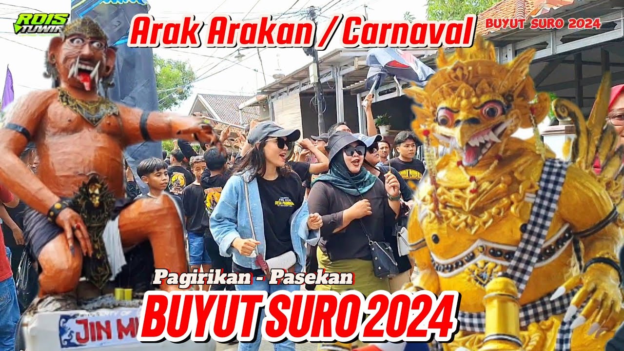 ARAK ARAKAN KI BUYUT SURO 2024 | Ds. Pagirikan - Pasekan Indramayu | Singa Depok & Ogoh Ogoh