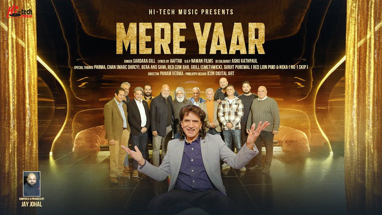 Sardara Gill - Mere Yaar - 2025 New Punjabi Bhangra Song - Hi-Tech Music