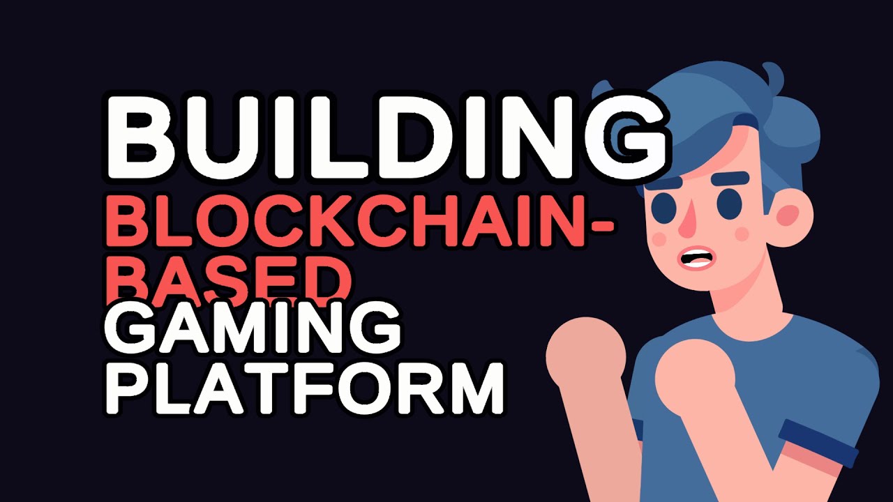 Building a Blockchain-Based Gaming Platform: Step-by-Step Guide