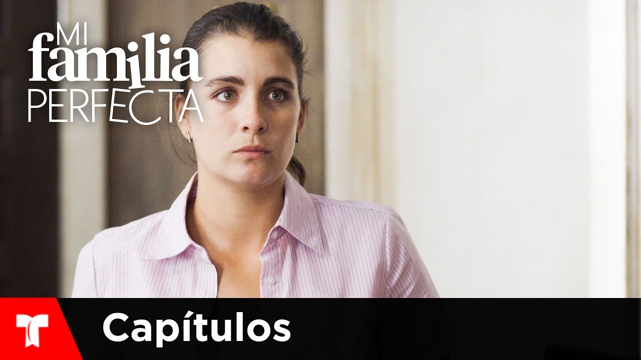 Mi Familia Perfecta | Capítulo 59 | Telemundo Novelas