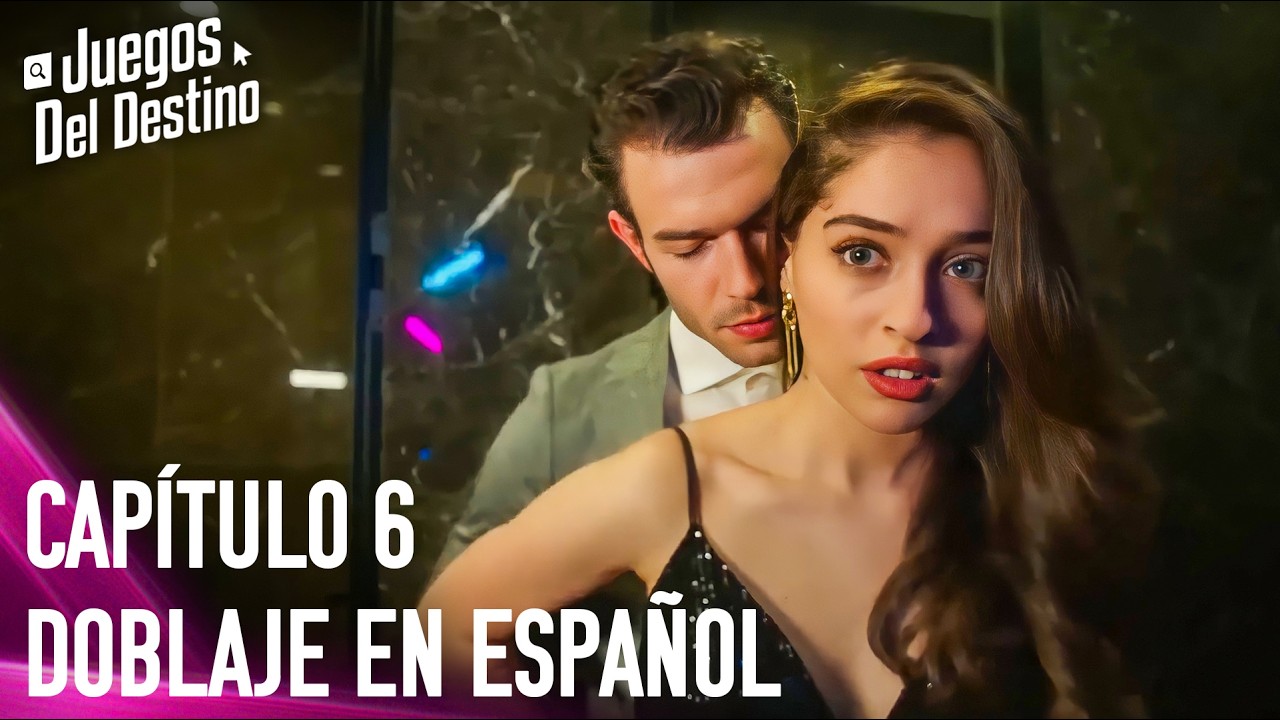 Juegos Del Destino | Episodio 6 | Doblaje En Español