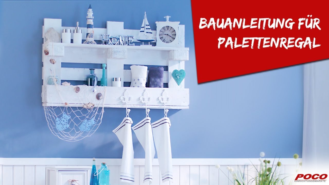 Bauanleitung f&uuml;r Palettenregale &ndash; Basteltipp von POCO