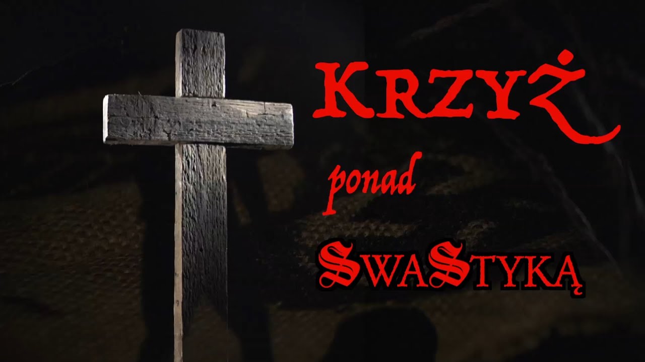 Krzyż ponad swastyką [ZWIASTUN] 𝐈𝐈 𝐌𝐢𝐞̨𝐝𝐳𝐲𝐧𝐚𝐫𝐨𝐝𝐨𝐰𝐲 𝐅𝐞𝐬𝐭𝐢𝐰𝐚𝐥 𝐅𝐢𝐥𝐦𝐨𝐰𝐲 𝐨 𝐓𝐨𝐭𝐚𝐥𝐢𝐭𝐚𝐫𝐲𝐳𝐦𝐚𝐜𝐡 &bdquo;𝔼𝕔𝕙𝕒 𝕂𝕒𝕥𝕪𝕟𝕚𝕒