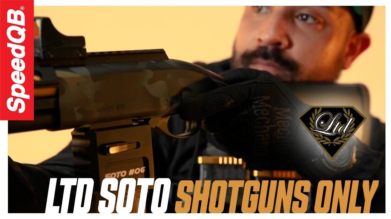 LTD Soto's Shotguns 💎 LTD Airsoft 🇺🇸  | SpeedQB Spotlight
