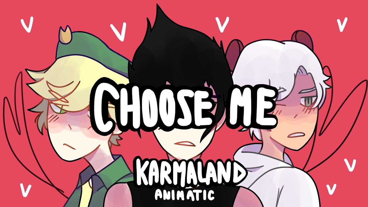 ❤Choose me❤/Animatic Karmaland✧ (Rubegetta y Wigetta)✧