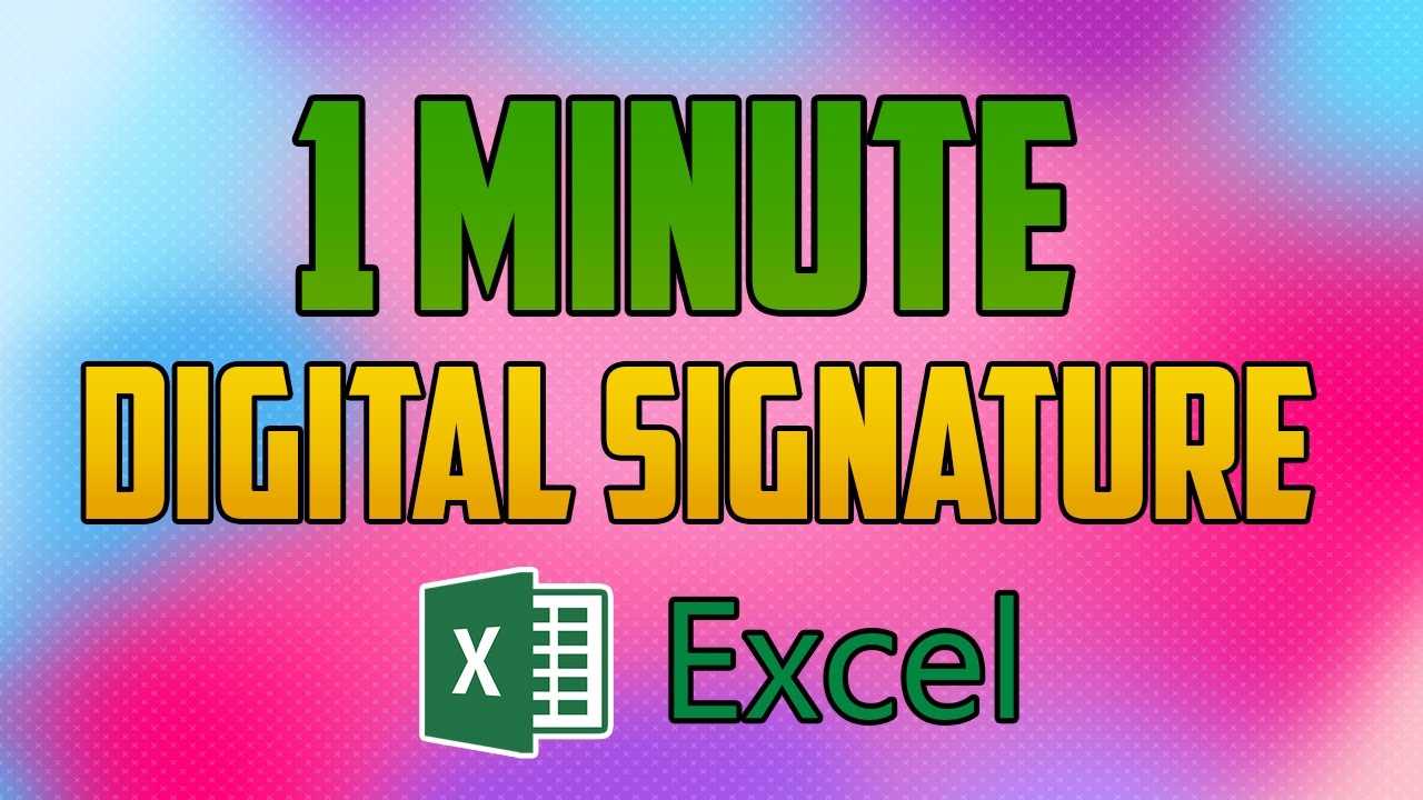 Excel 2016: как добавить и создать цифровую подпись