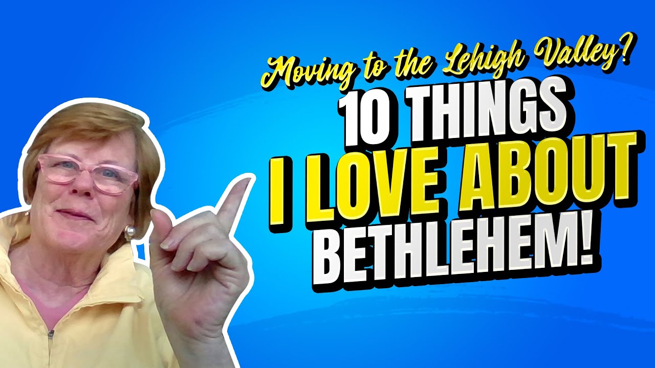 Bethlehem, PA.....TOP 10