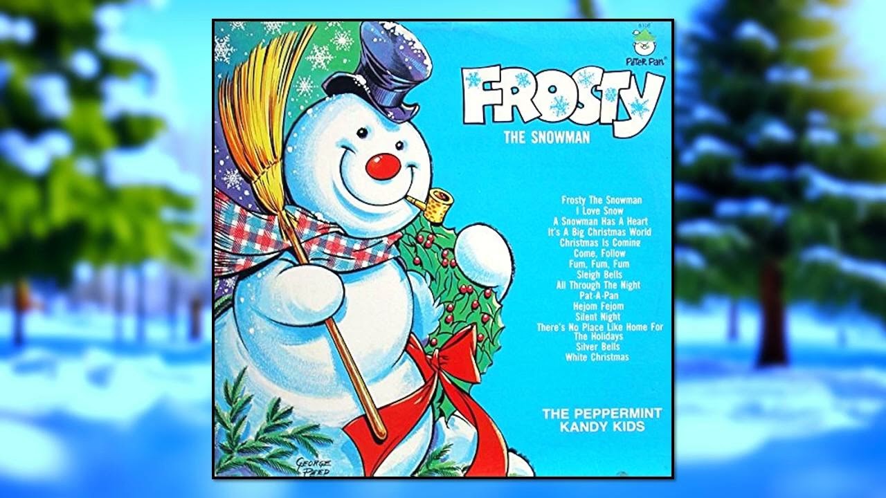 The Peppermint Kandy Kids - Frosty the Snowman (Full Album)