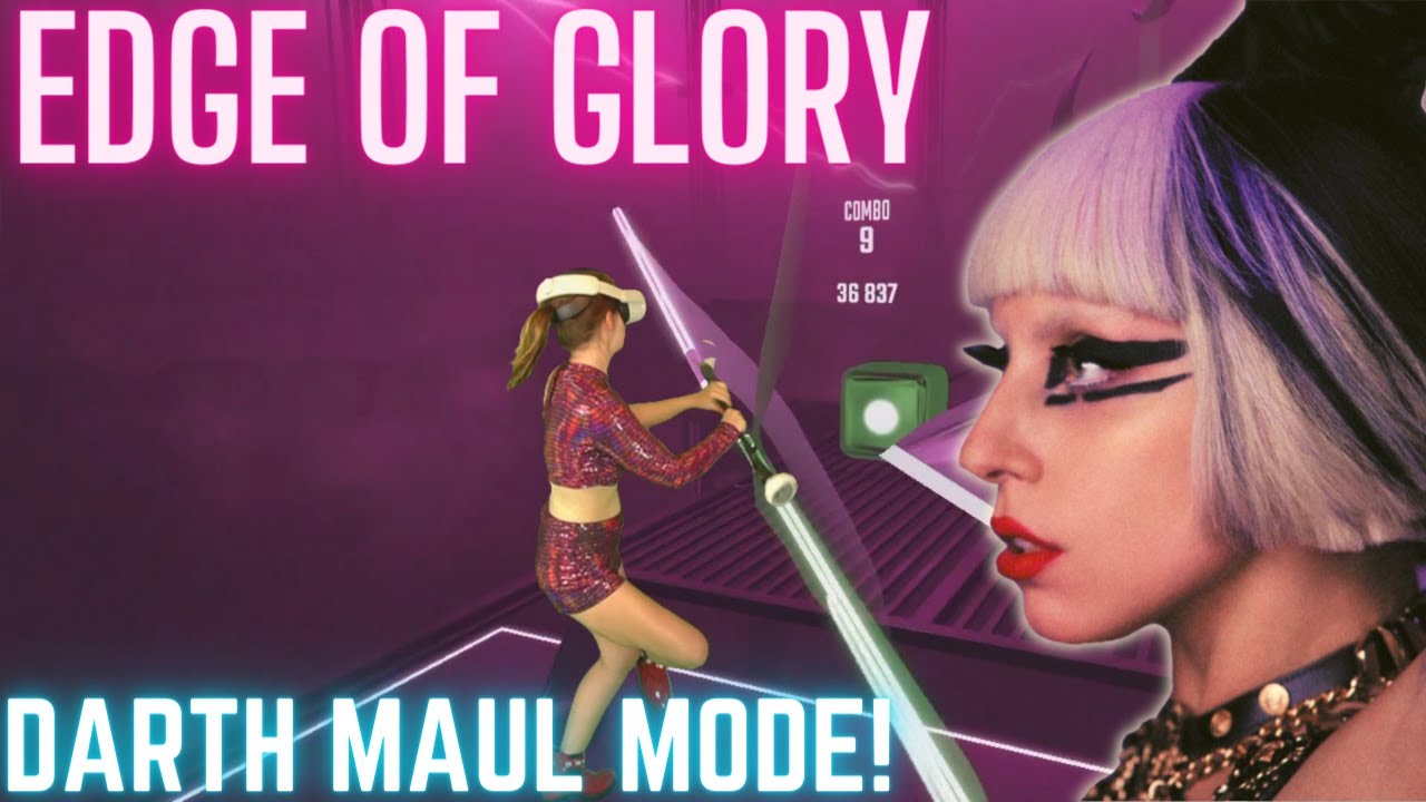 Lady Gaga x Beat Saber Music Pack | Edge Of Glory in DARTH MAUL MODE