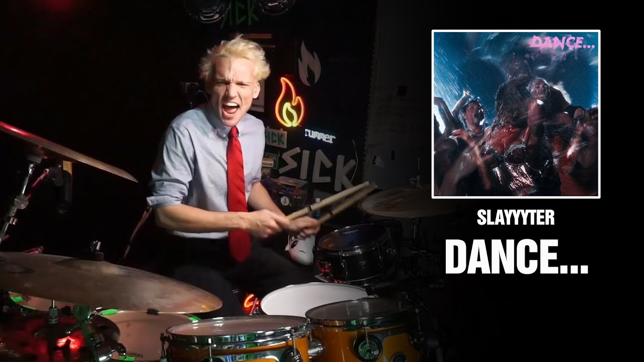 Slayyyter - DANCE... | Drum Cover [First Time Hearing]