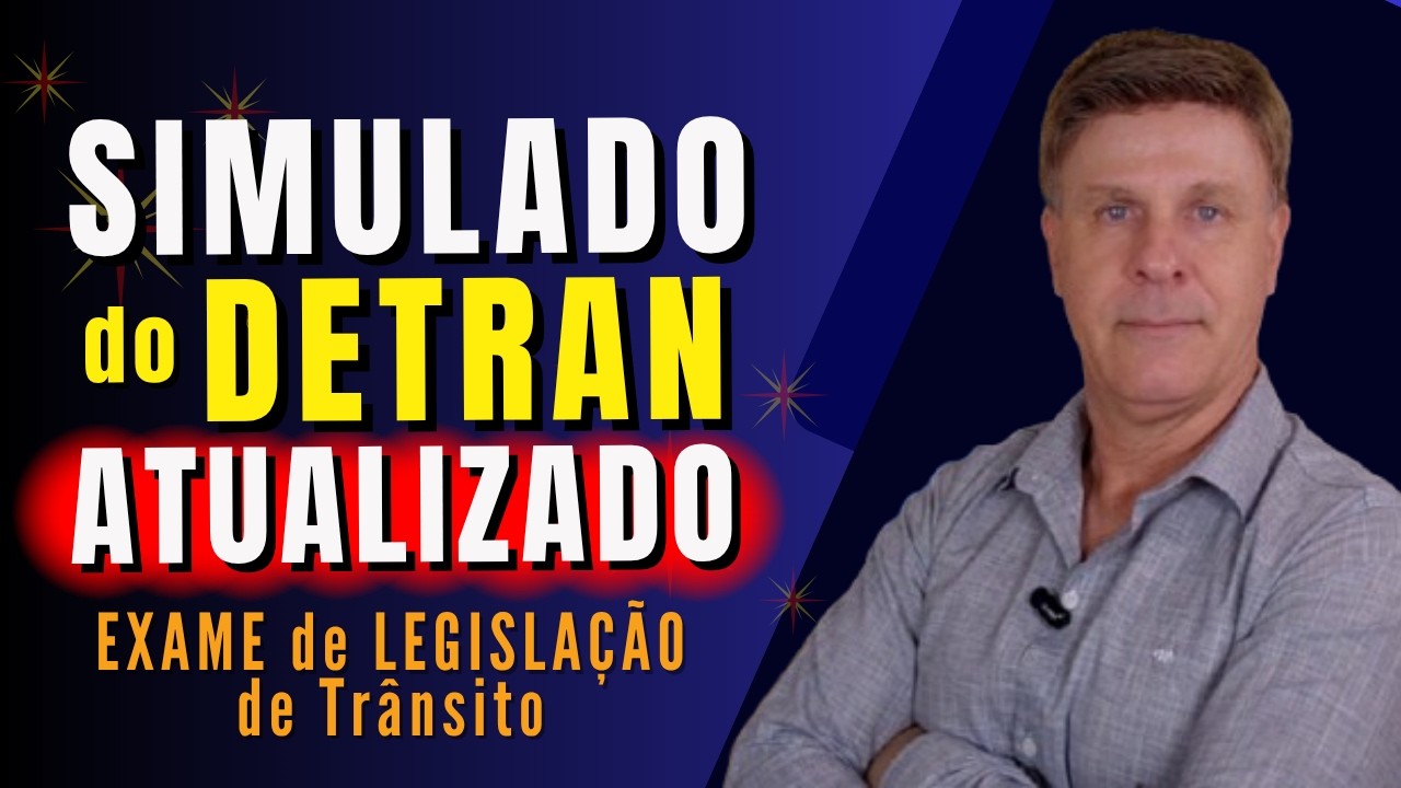 SIMULADO da PROVA OFICIAL do DETRAN 2026. Prova de Legisla&ccedil;&atilde;o do DETRAN.