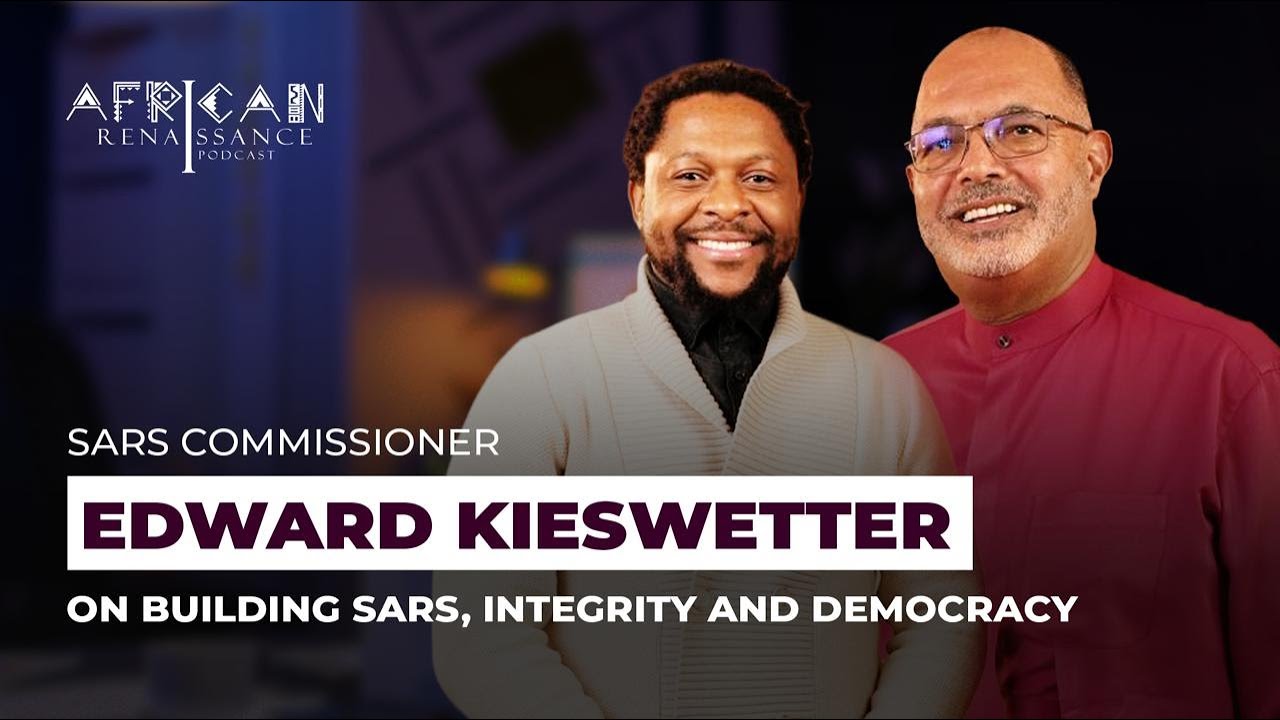 Episode 03 - In Conversation with SARS Commissioner Edward Kieswetter