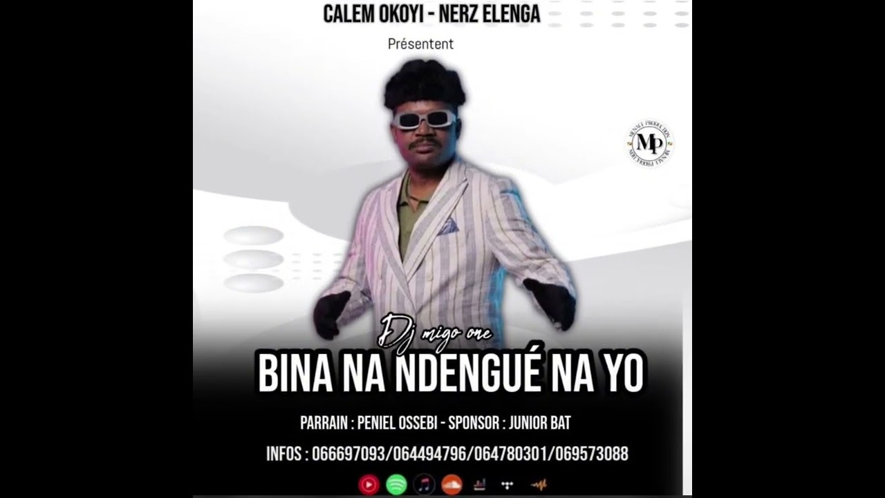 DJ MIGO ONE - BINA NA NDENGUÉ NA YO
