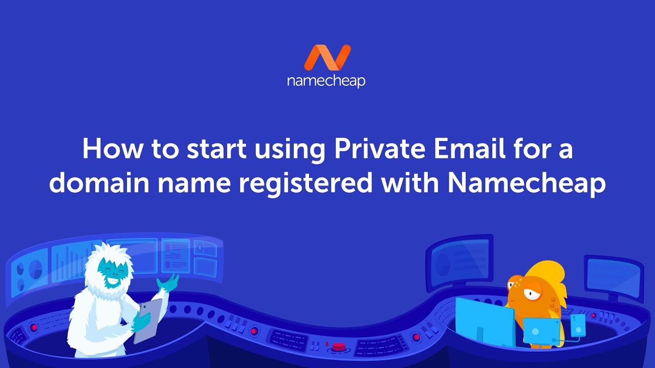 How to start using Private Email service for a domain name registered with Namecheap