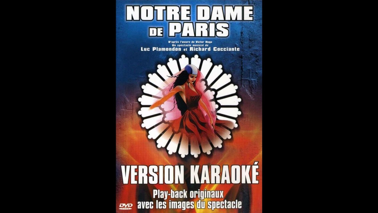04 Belle  (Version Originale Karaok&eacute;) - Notre-Dame de Paris.