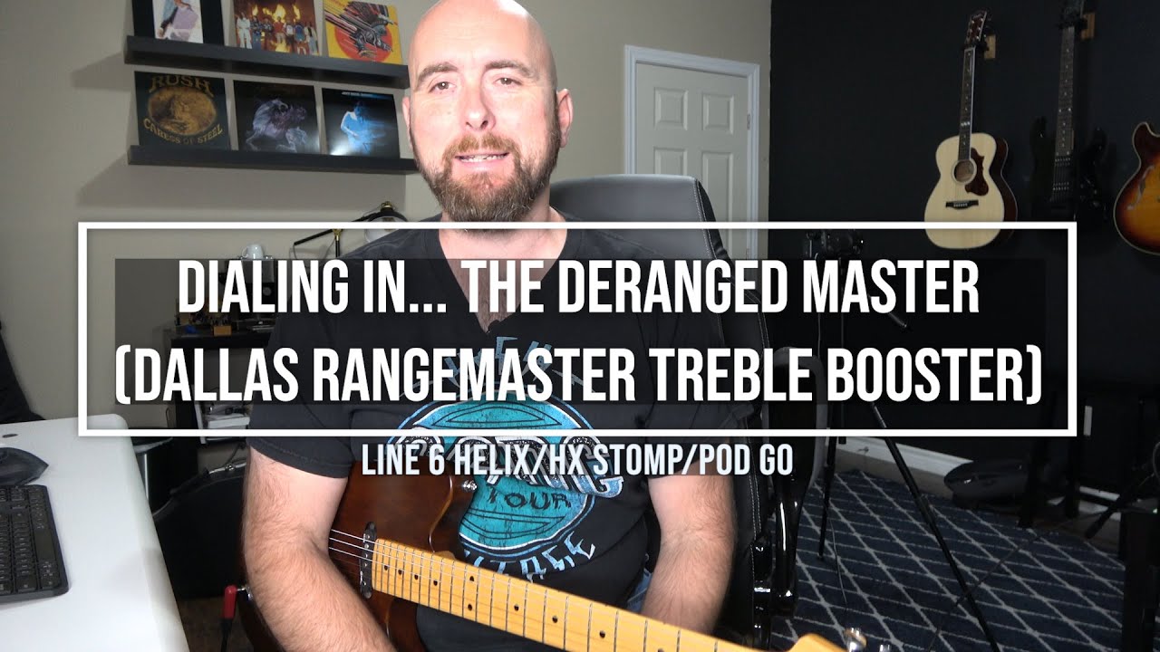 Line 6 Helix/HX Stomp/Pod Go - Настройка... The Deranged Master (Dallas Rangemaster Treble Booster)