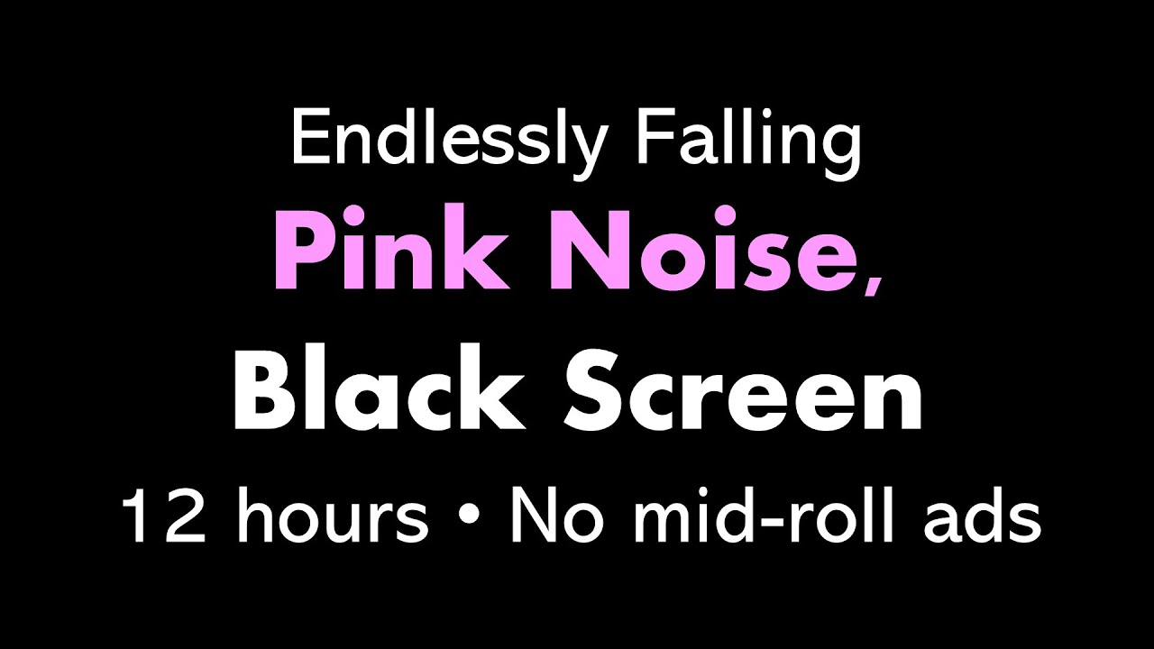 Endlessly Falling Pink Noise, Black Screen ↘️🌸⬛ • 12 hours • No mid-roll ads (Shepard Tone)