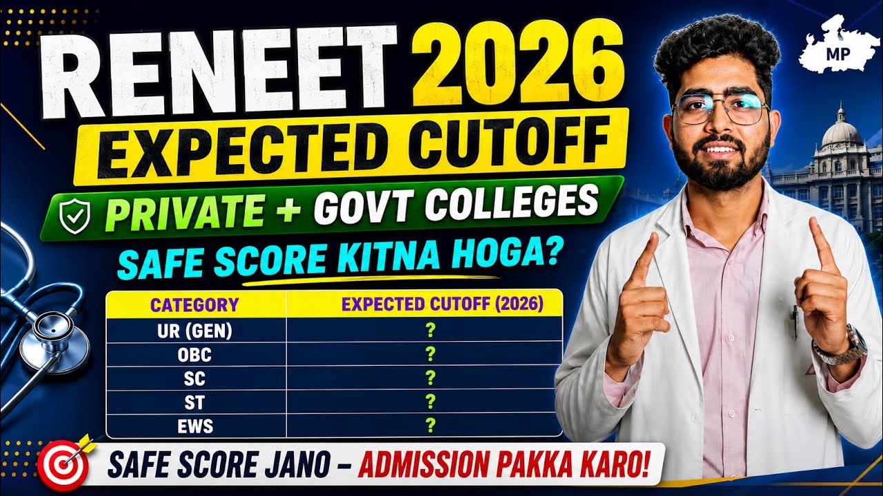 Expected Cutoff RENEET 2026 Madhya Pradesh ✅ | Mp Neet counselling 2026 