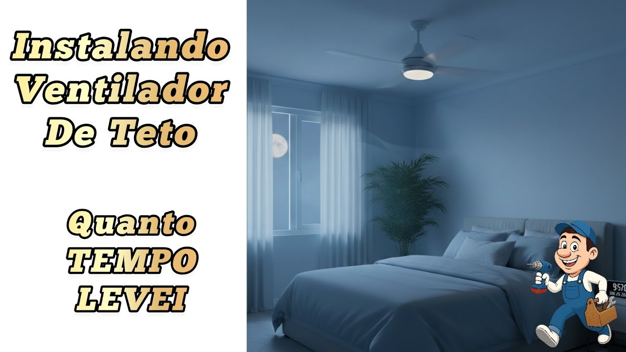Instalando Ventilador de Teto Fênix Quanto Tempo Levei 