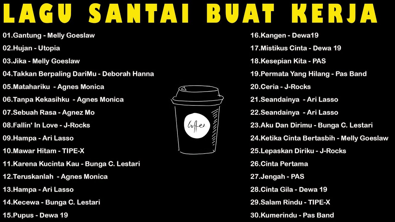 Lagu Enak Didengar Saat Santai & Kerja & Tidur 🏆 Lagu Pop Indonesia Terpopuler 2024