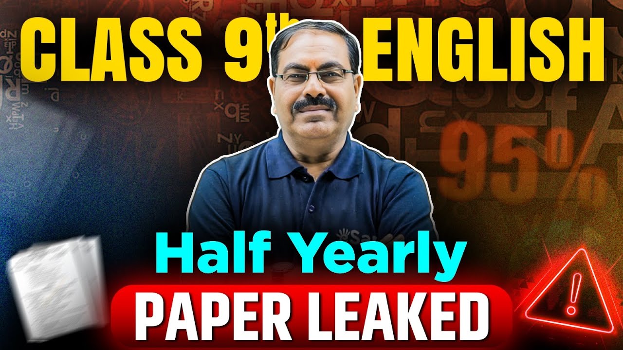 Class 9 English Half Yearly Question Paper 2024 |Class 9 English Important Questions for half yearly