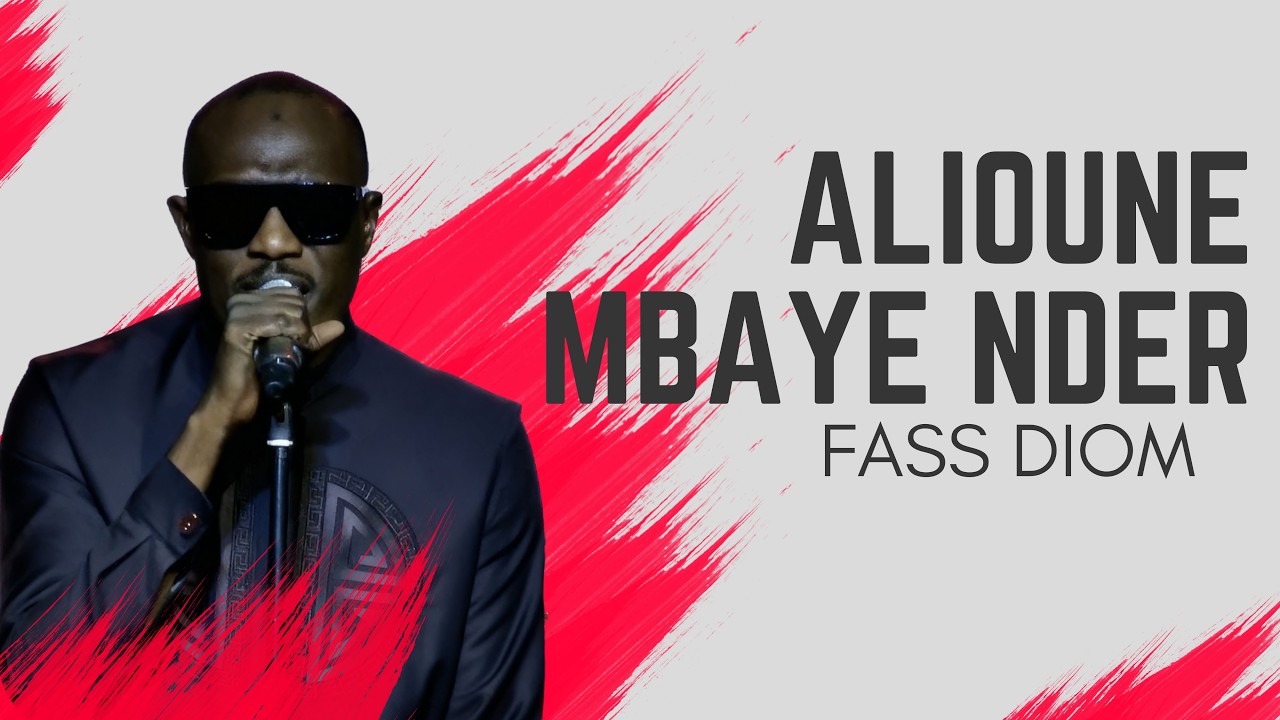 ALIOUNE MBAYE NDER - FASS DIOM (INVITE D'HONNEUR)