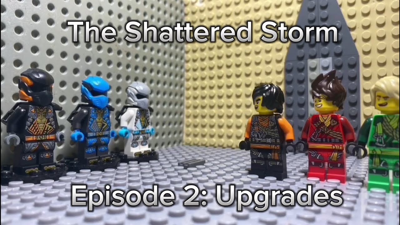Ninjago The Shattered Storm | Episode 2: Upgrades