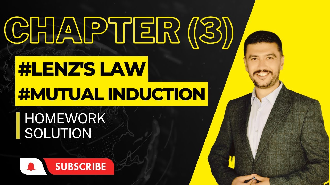 Lenz's Law & Mutual Induction
