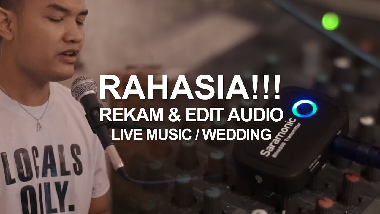 Cara Terbaik Mengambil Audio Live Music/Wedding Secara Wireless Plural Eyes Izotop Ozone Tutorial