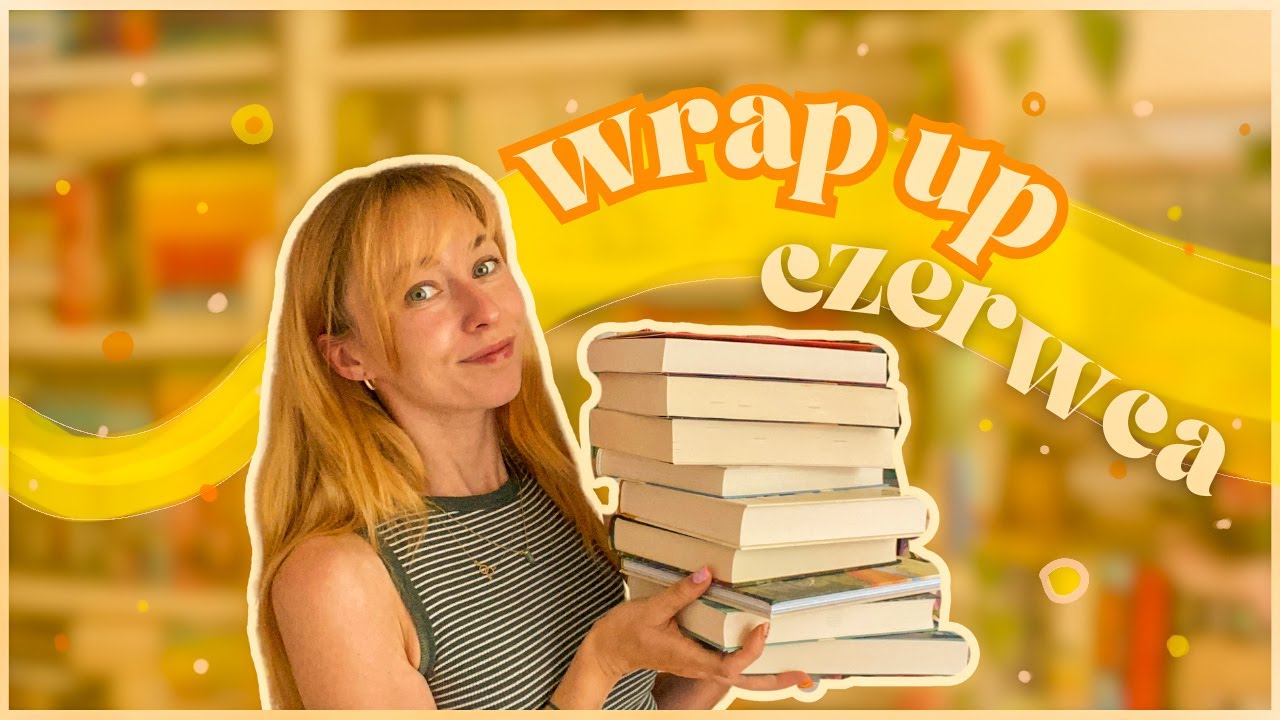 WRAP UP CZERWCA! ☀️📚 Gatunkowy misz-masz🧪