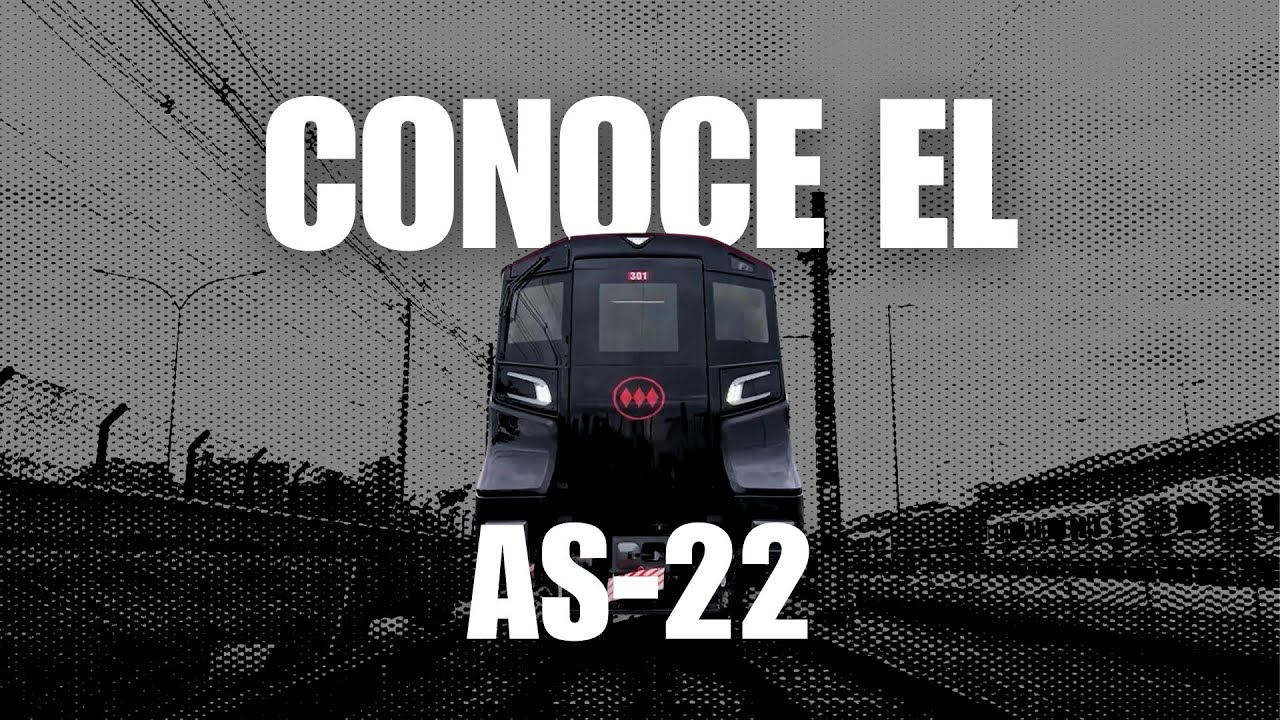 Lo que ves es solo el comienzo: AS-22, primer tren de Línea 7