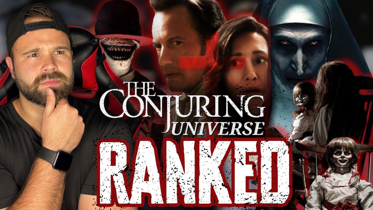 The Conjuring Universe RANKED (w/Last Rites)
